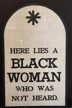 Here Lies a Black Woman